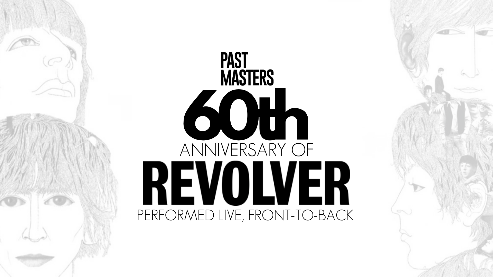 Friday, November 27, 2026 | Past Masters®: Revolver 60th Anniversary