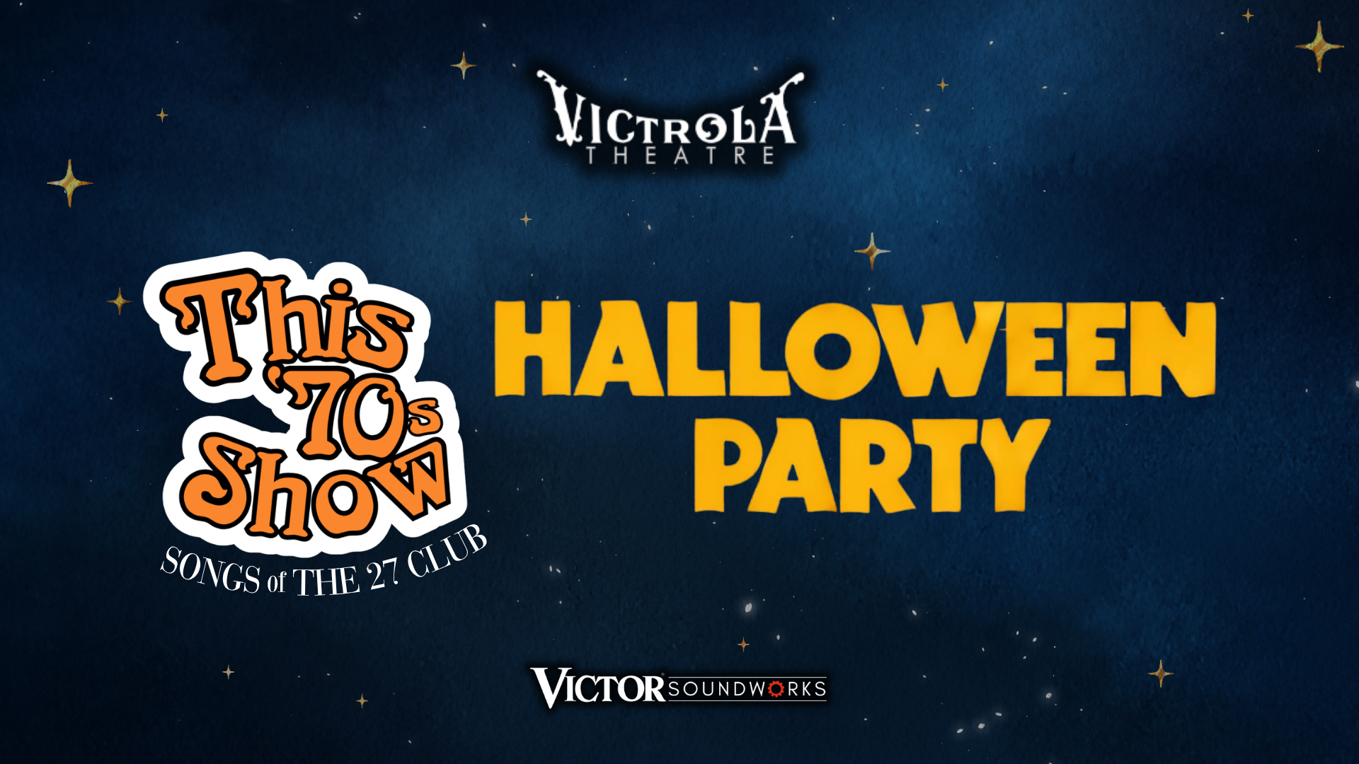 Friday, October 30th, 2026 | 'This 70s Show' Halloween Party!