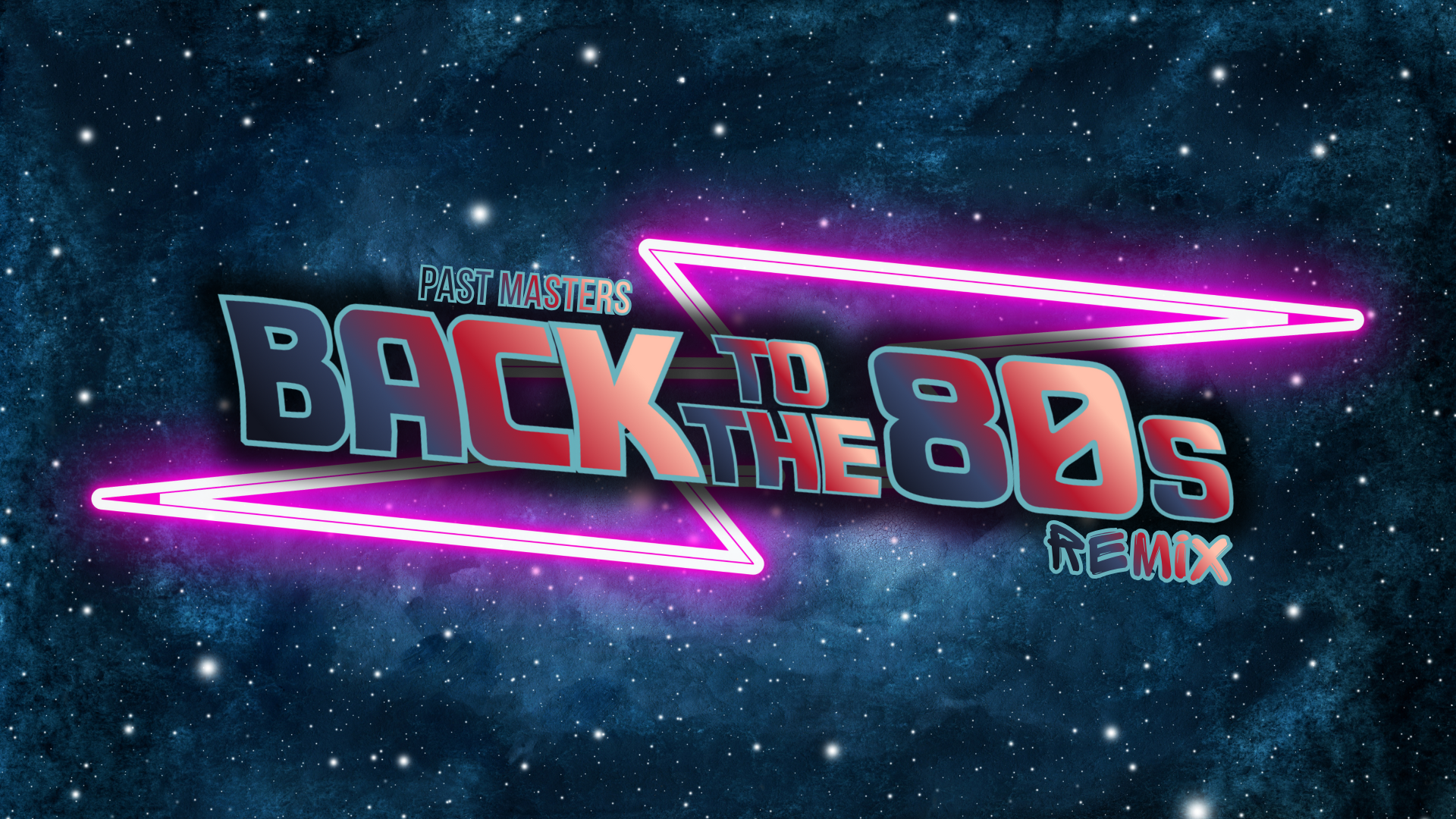 Friday, February 27th, 2026 | Past Masters®: Back To The 80s REMIX