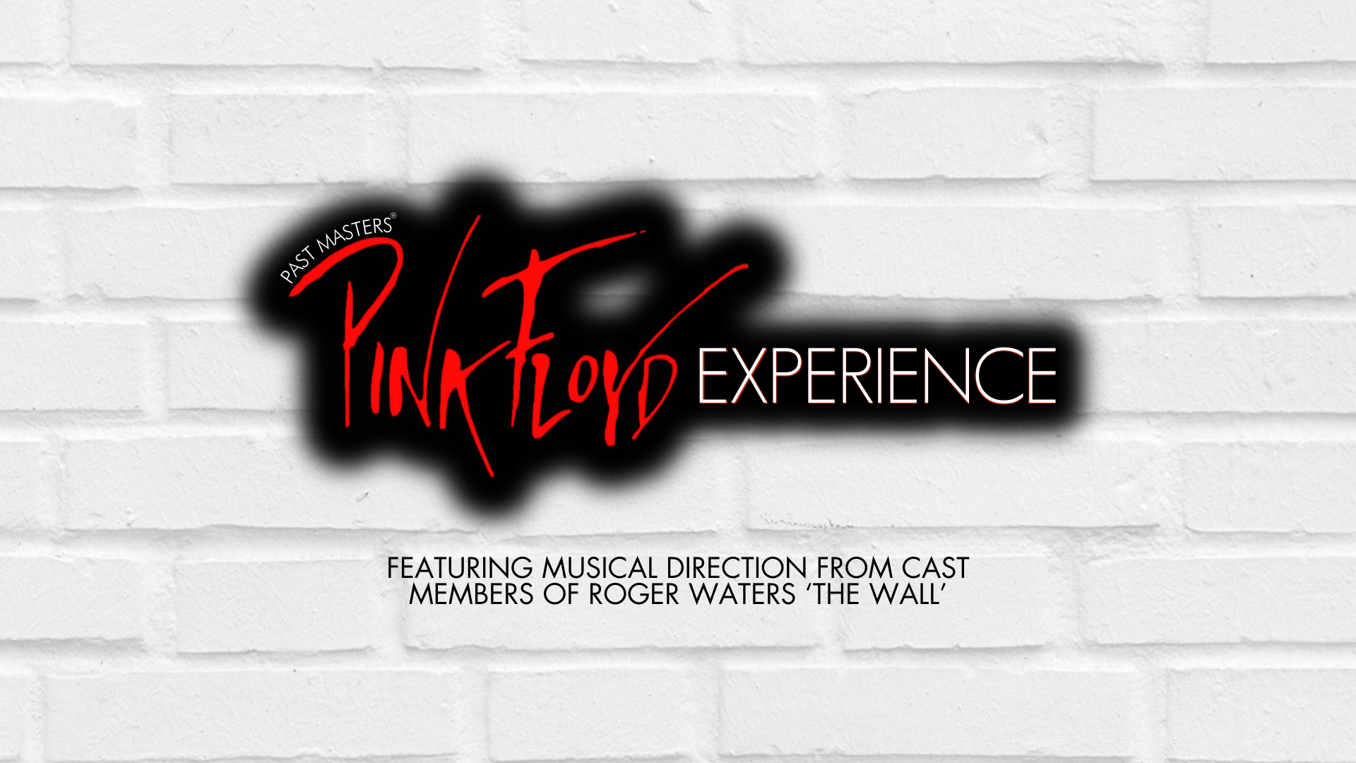 Friday, December 19th, 2025 | Past Masters® Pink Floyd Experience